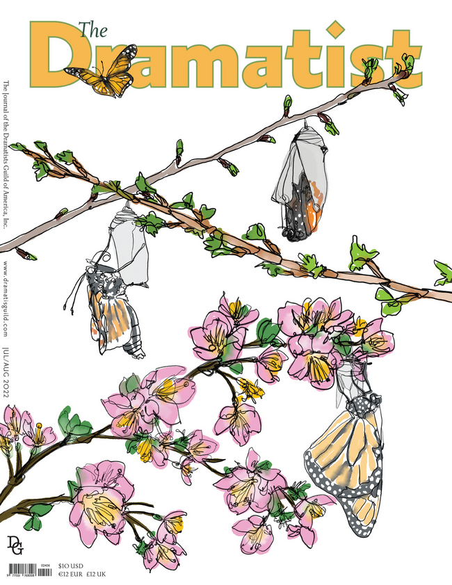 The Season of Reemergence cover of The Dramatist includes an illustration of a chrysalis hanging from a budding branch and emerging monarch butterfly