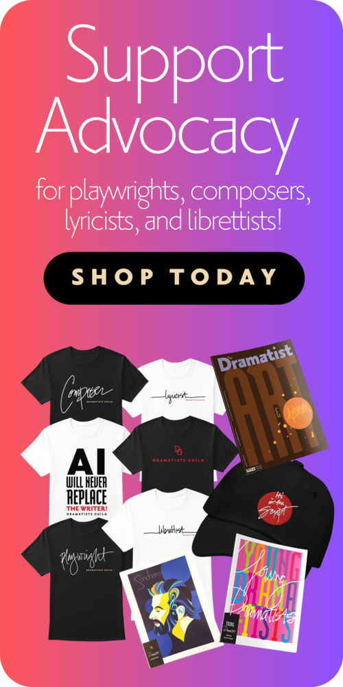 Support Advocacy for The Dramatists Guild
